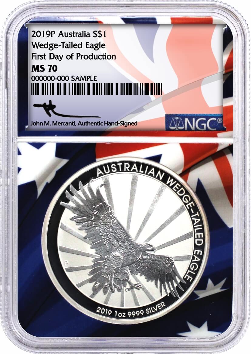 2019 P $1 Australia 1oz Wedge Tailed Eagle Silver Dollar NGC MS70 First Day of Production Flag Core Mercanti Signed
