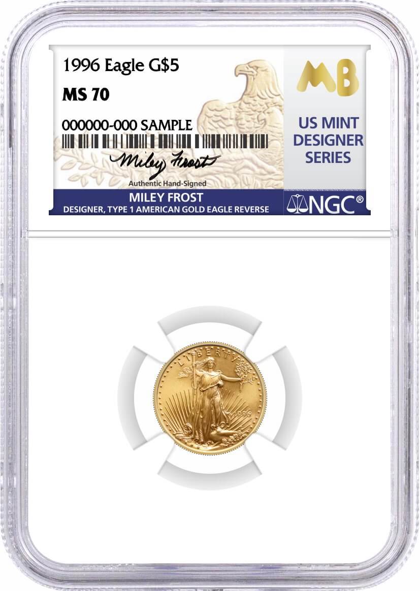 1996 $5 1/10 oz Gold Eagle NGC MS70 Frost (Busiek) Signed U.S. Mint Designer Series