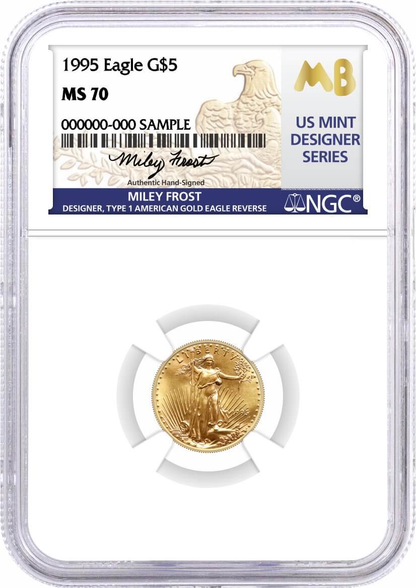 1995 $5 1/10 oz Gold Eagle NGC MS70 Frost (Busiek) Signed U.S. Mint Designer Series