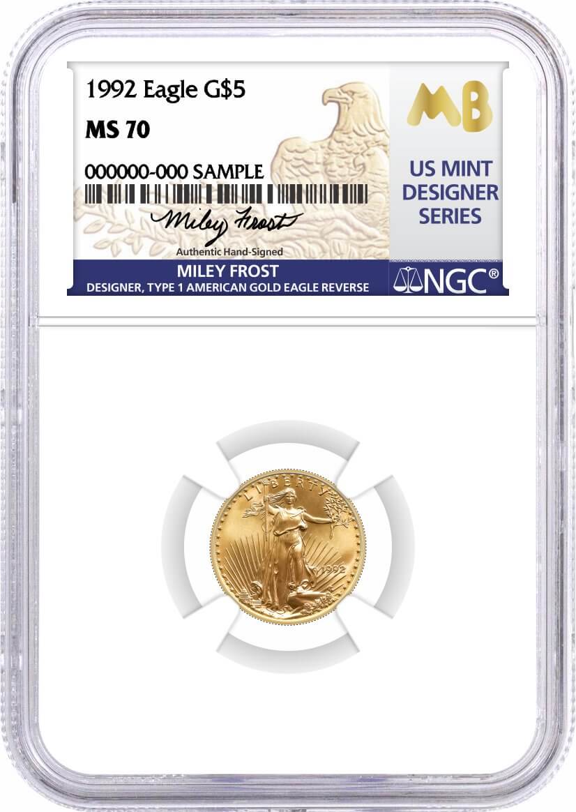 1992 $5 1/10 oz Gold Eagle NGC MS70 Frost (Busiek) Signed U.S. Mint Designer Series