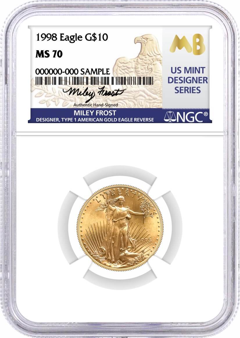 1998 $10 1/4 oz Gold Eagle NGC MS70 Frost (Busiek) Signed U.S. Mint Designer Series