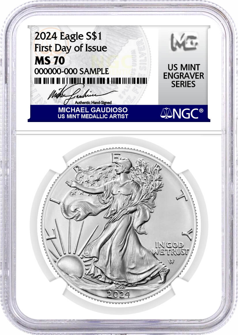 2024 $1 Silver Eagle NGC MS70 First Day of Issue Gaudioso Signed U.S. Mint Engraver Series