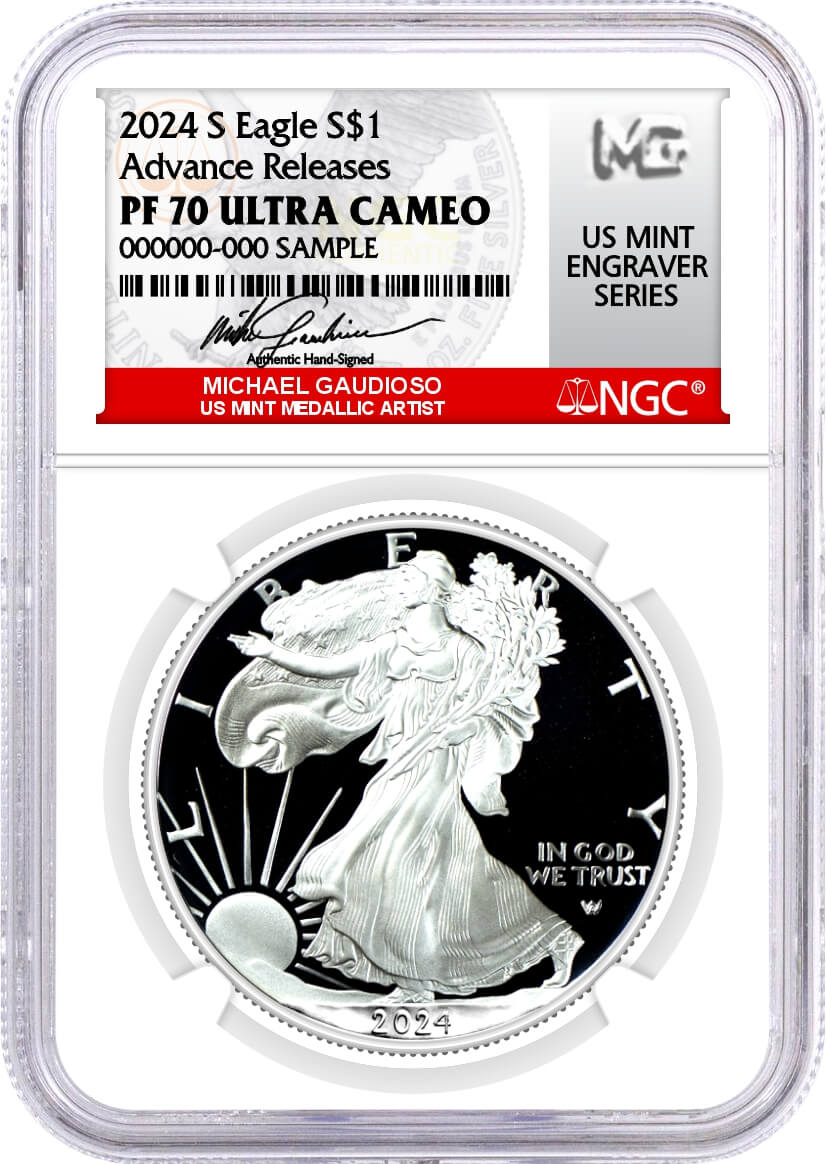 2024 S $1 1 oz Proof Silver Eagle NGC PF70 Ultra Cameo Advance Releases Gaudioso Signed US Mint Engraver Series