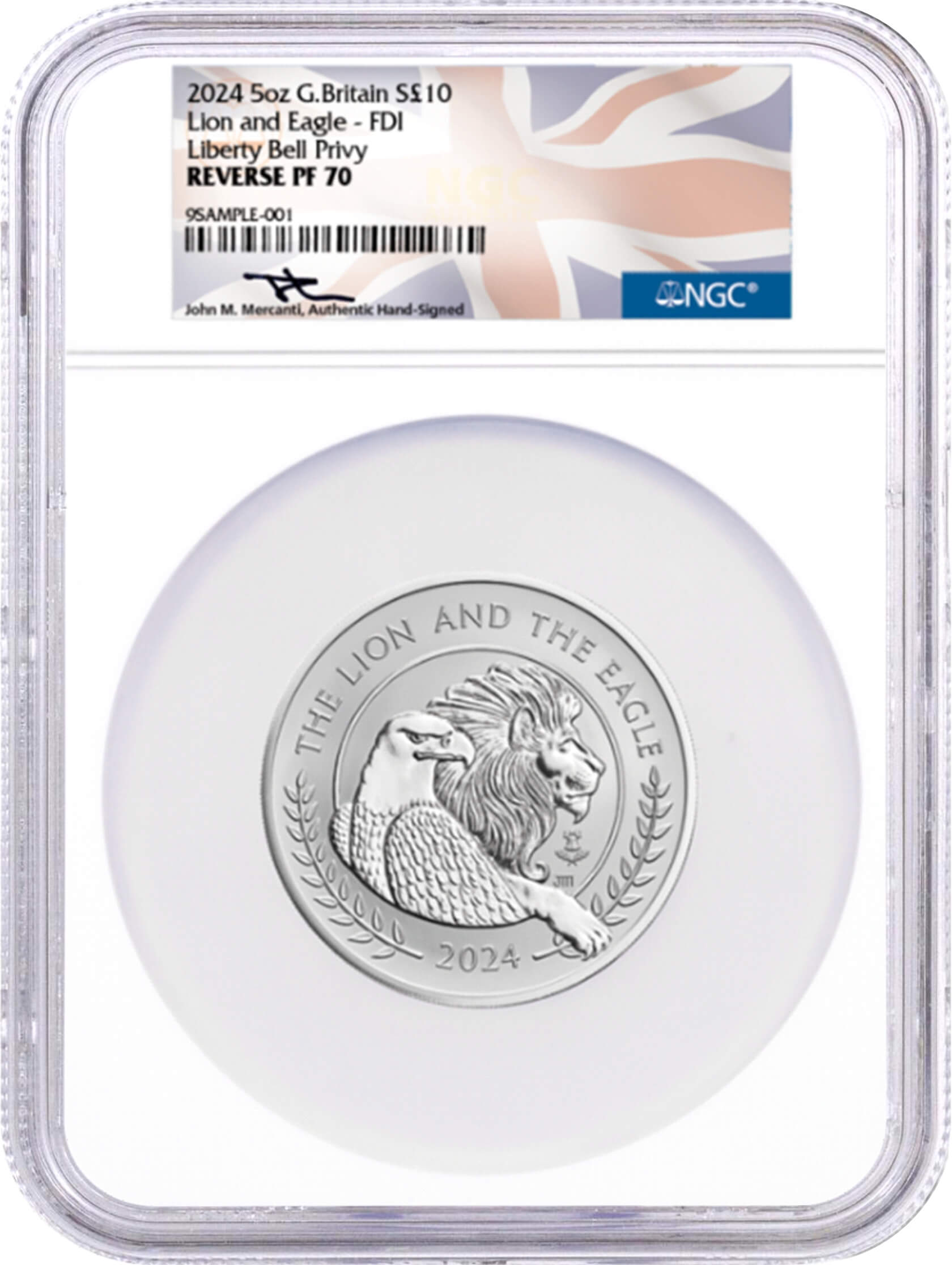 2024 Great Britain £10 5oz Silver Mercanti's Lion and Eagle Liberty Bell Privy NGC Reverse PF70 First Day of Issue Mercanti Signed Flag Label