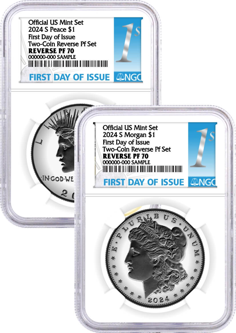 2024 S $1 Reverse Proof Silver Morgan Dollar and Peace Dollar 2-Coin Set NGC Reverse PF 70 First Day of Issue 1st Label
