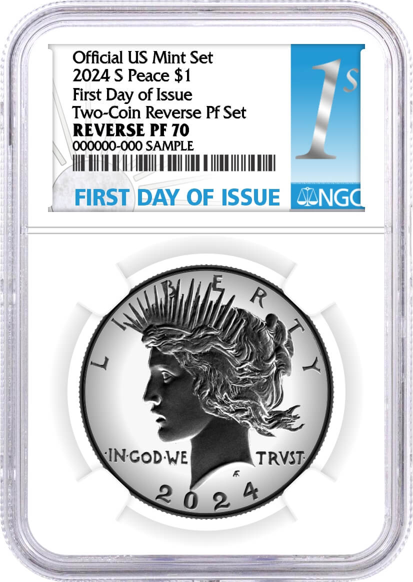 2024 S $1 Reverse Proof Silver Morgan Dollar and Peace Dollar 2-Coin Set NGC Reverse PF 70 First Day of Issue 1st Label