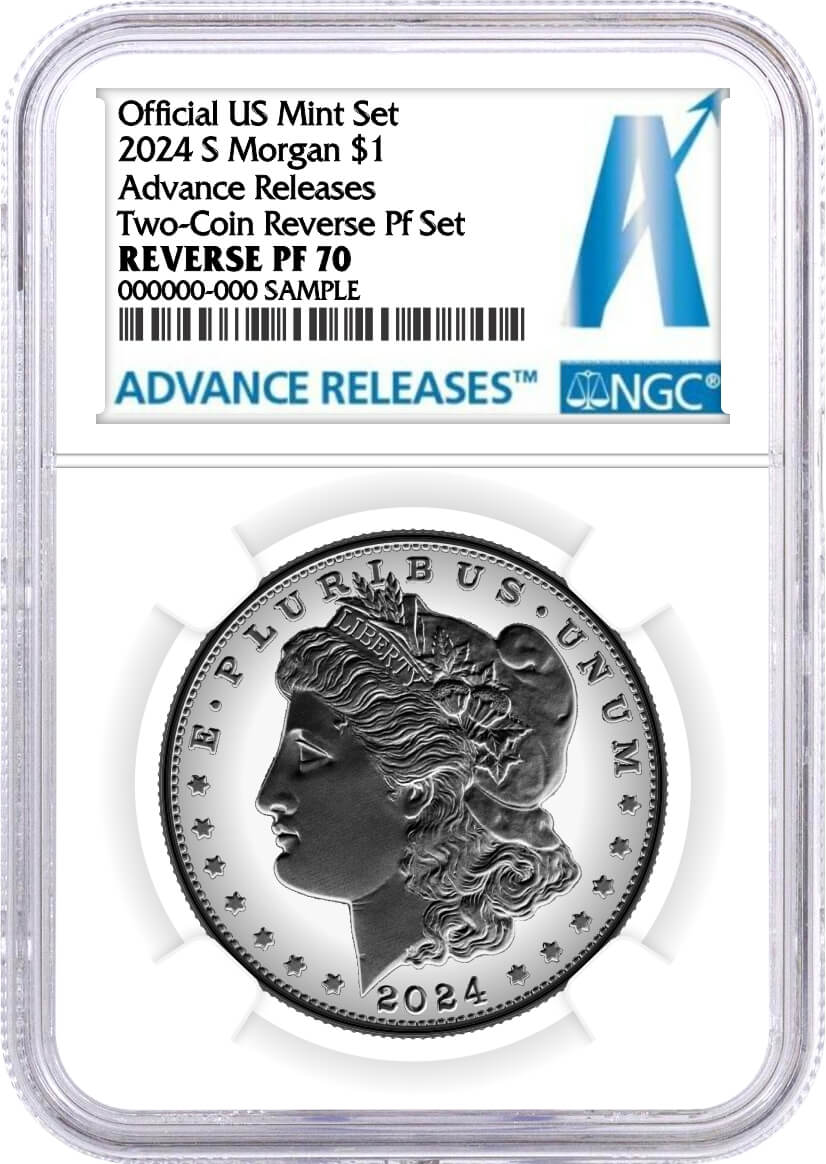2024 S $1 Reverse Proof Silver Morgan Dollar and Peace Dollar 2-Coin Set NGC Reverse PF 70 Advance Releases Advance Label