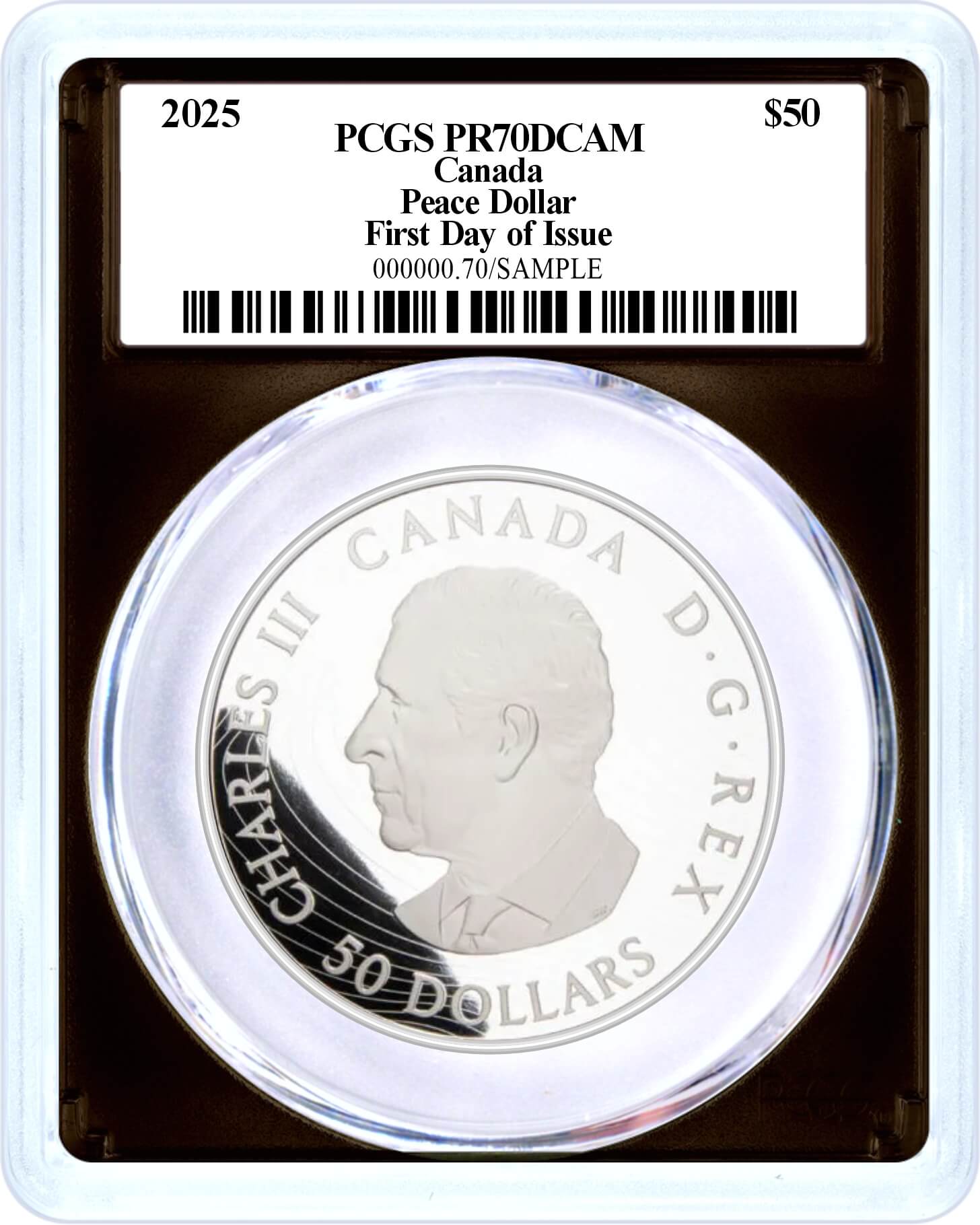 2025 $50 Canada 5 oz Proof Silver Peace Dollar PCGS PR70 DCAM First Day of Issue Rosati Signed Label