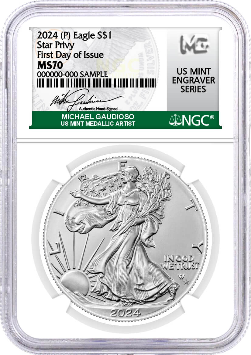 2024 (P) $1 1 oz Silver Eagle Star Privy NGC MS70 First Day of Issue Gaudioso Signed U.S. Mint Engraver Series