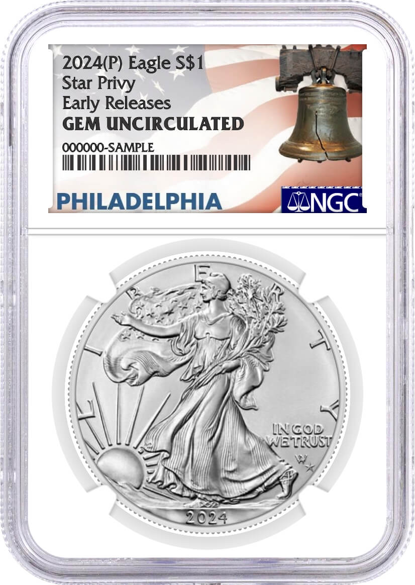 2024 (P) Silver Eagle First Star Privy Release NGC Gem Uncirculated Early Releases Liberty Bell Label with Bonus Display Case