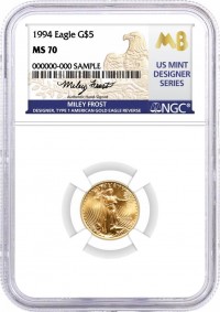 1994 $5 1/10 oz Gold Eagle NGC MS70 Frost (Busiek) Signed U.S. Mint Designer Series