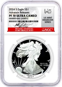 2024 S $1 1 oz Proof Silver Eagle NGC PF70 Ultra Cameo Advance Releases Gaudioso Signed US Mint Engraver Series