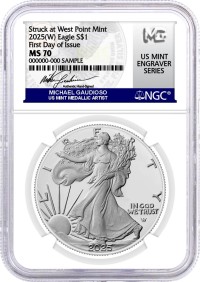 2025 (W) $1 Silver Eagle Struck at West Point NGC MS70 First Day of Issue Gaudioso Signed U.S. Mint Engraver Series