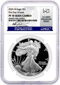 2025 W $1 1 oz Proof Silver Eagle NGC PF70 UCAM First Day of Issue Gaudioso Signed U.S. Mint Engraver Series