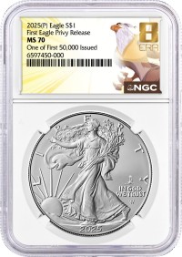 2025 (P) Silver Eagle First Eagle Privy Release One of First 50,000 Issued NGC MS70 8th Era Label